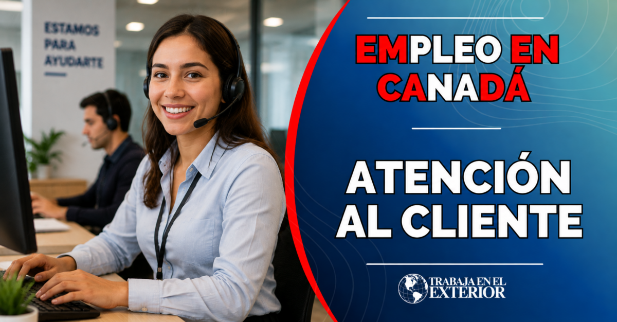 trabaja_en_canada_como_en_atencion_al_cliente