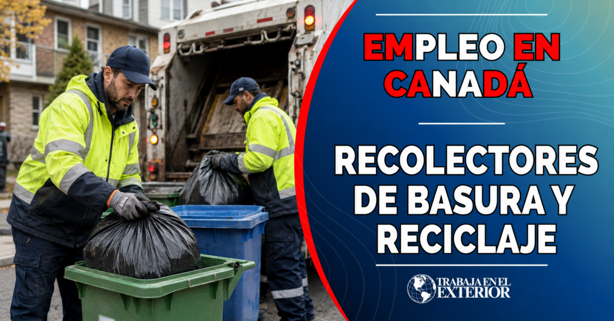 trabaja_en_canada_como_recolector_de_basura_y_reciclaje